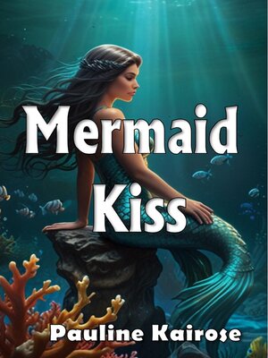 cover image of Mermaid Kiss
